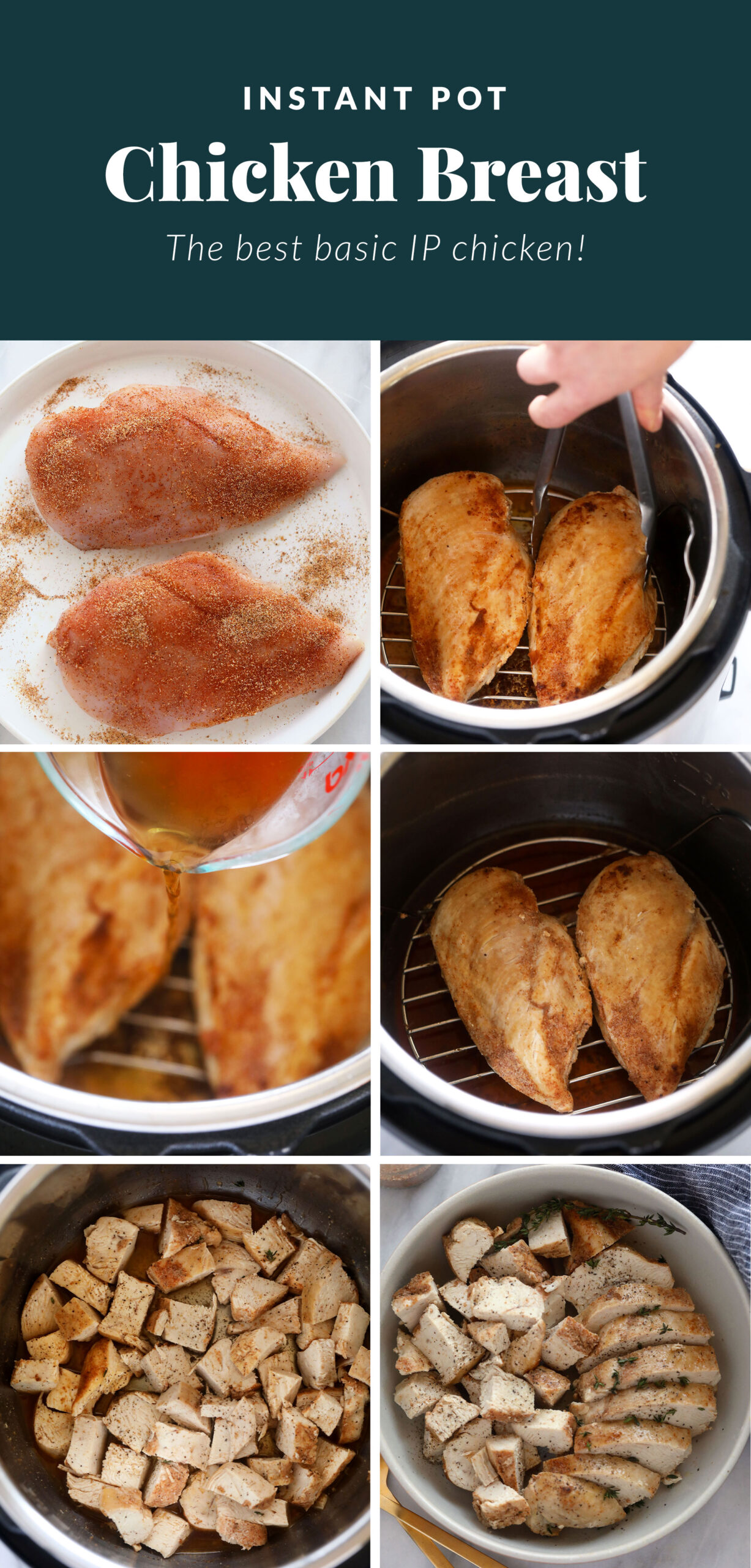 A step by step image of how to make Instant Pot chicken breast.