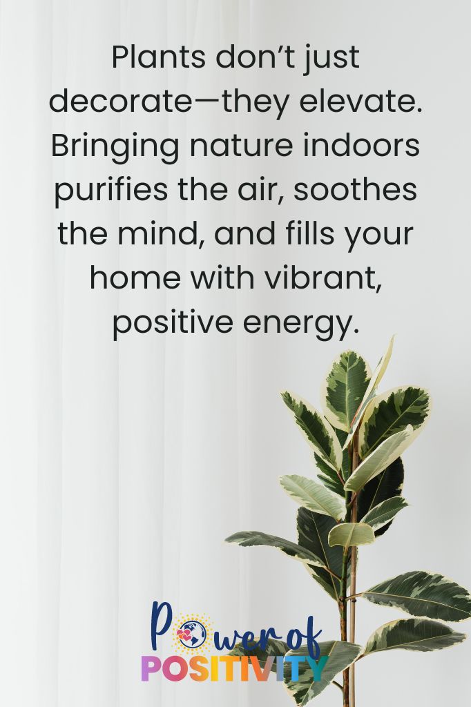 plants positive energy