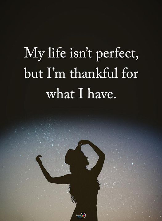 be thankful what you have