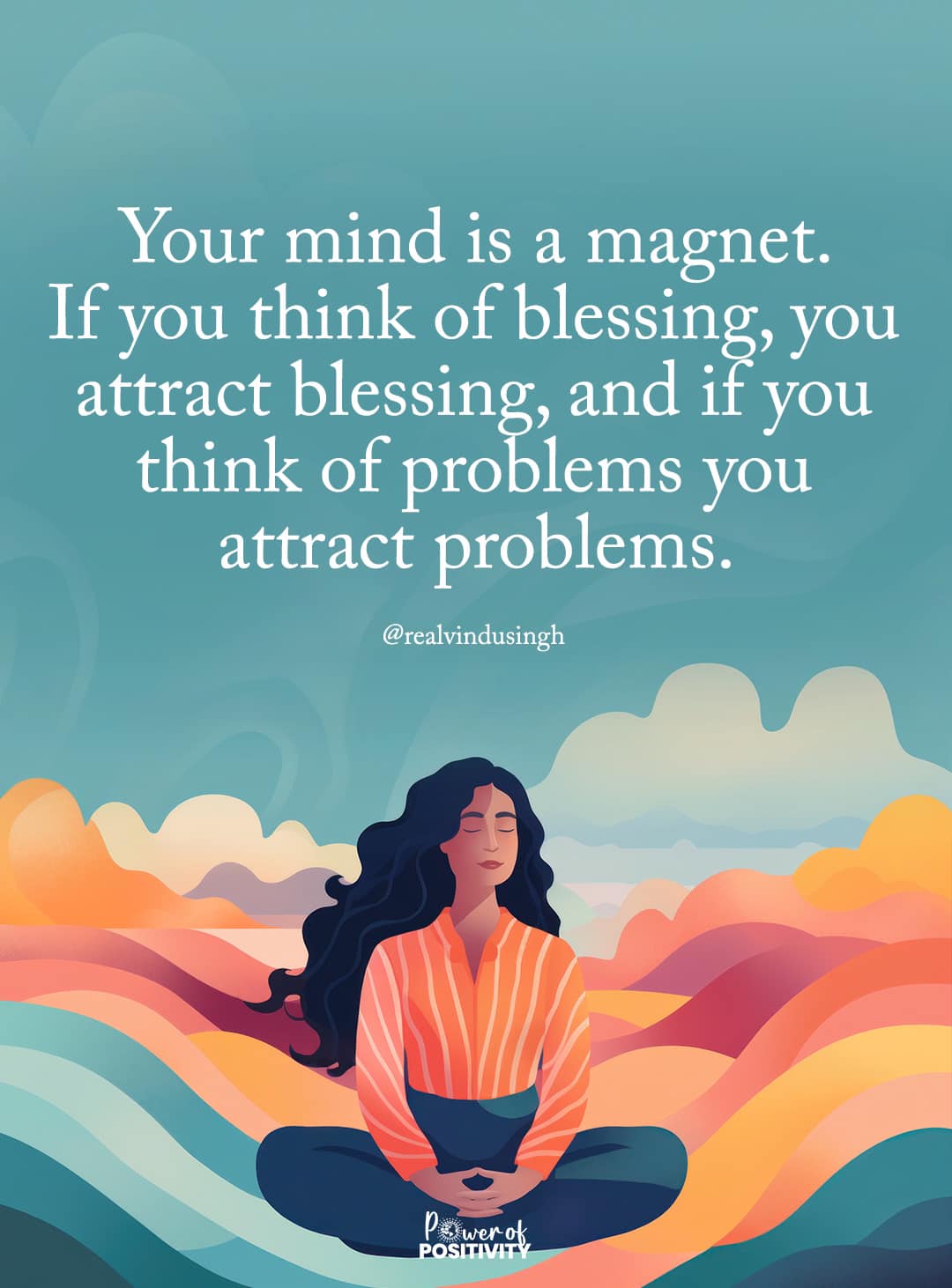 meditate mind magnet positivity