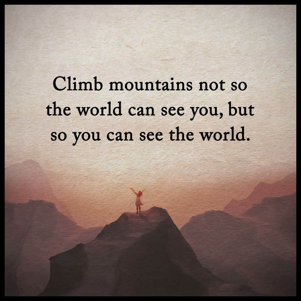 climb mountains stop bad habits