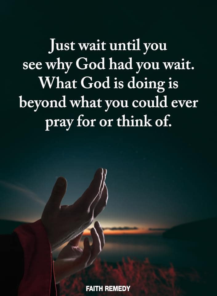 why good has you wait