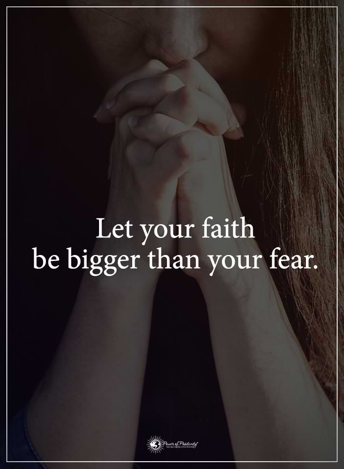 faith bigger than fear