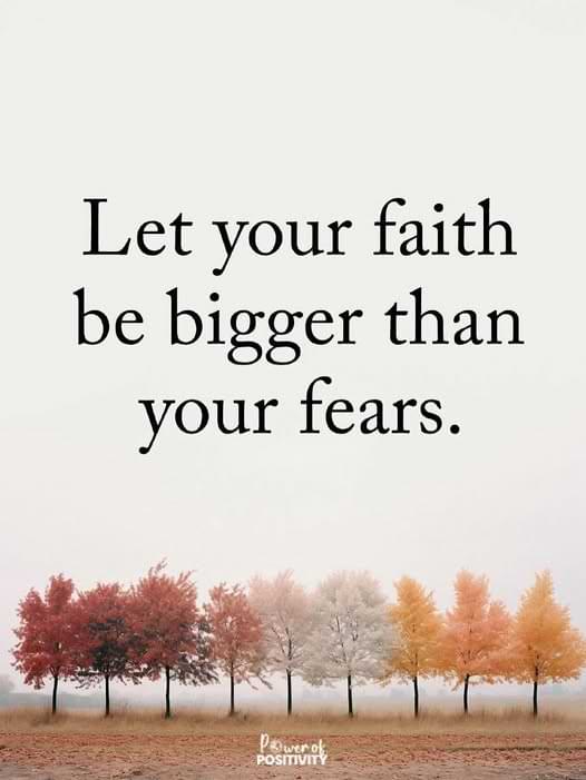 let your faith be bigger