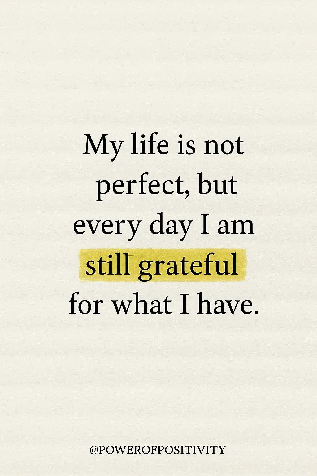 my life is not perfect