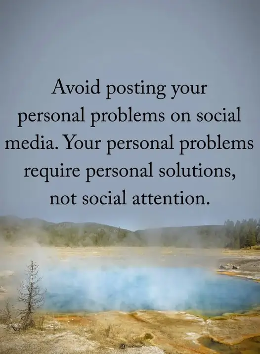 avoid posting your personal problems