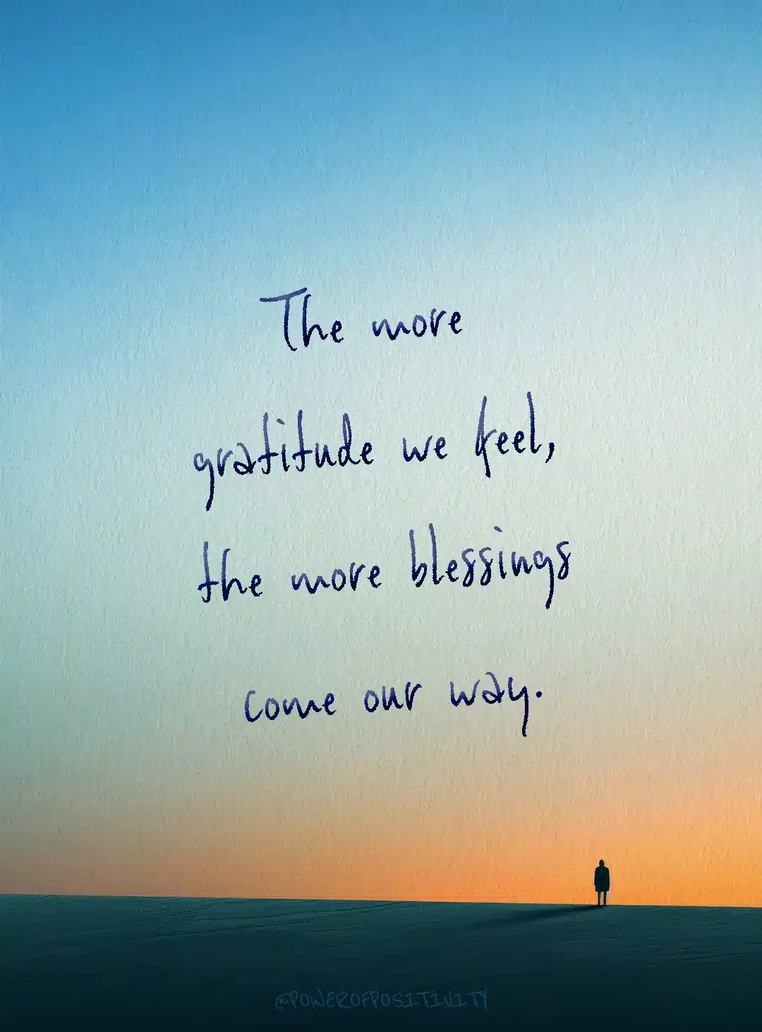 the more gratitude we feel