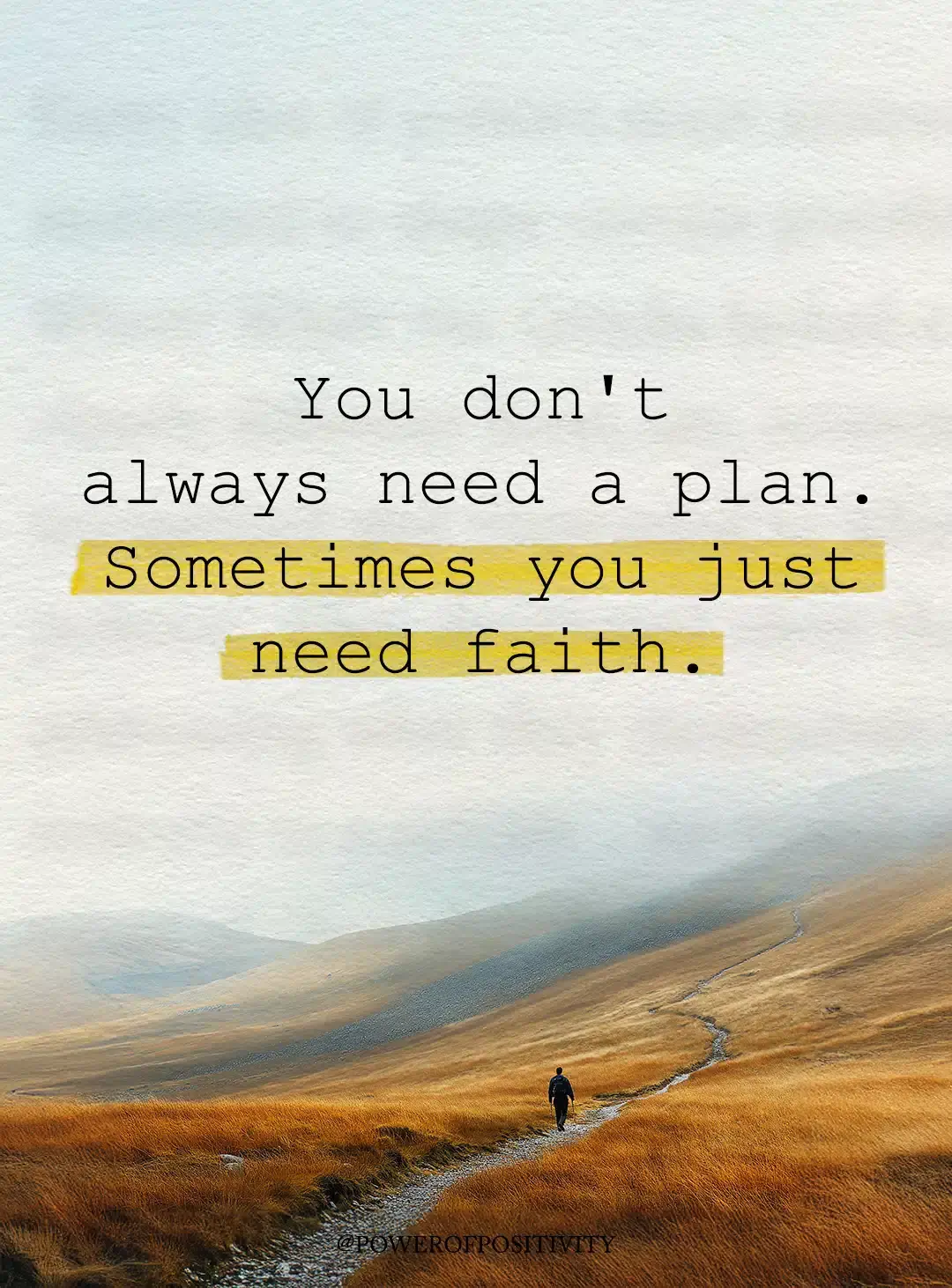 you don't always need a plan